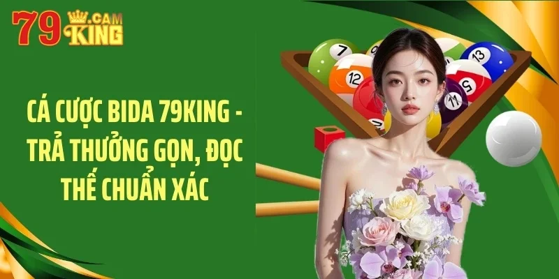 Cá cược bida 79king